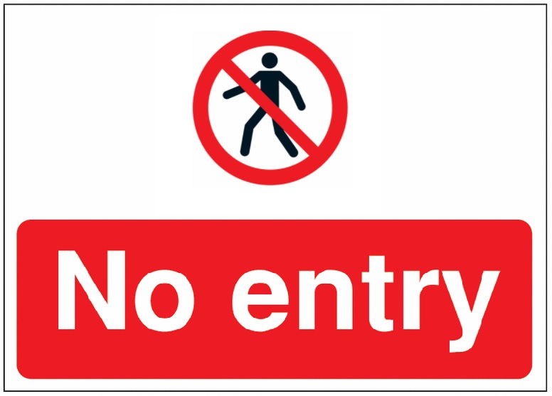 NO ENTRY - STANCHION SIGN