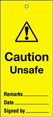 CAUTION UNSAFE MAINTENANCE SAFETY TAG